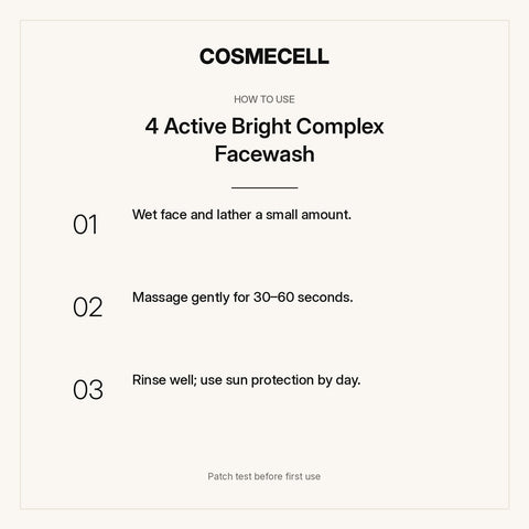 4 Active Bright Complex Facewash – how to use, step by step